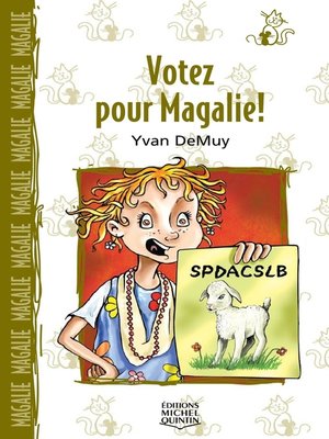 cover image of Votez pour Magalie!
